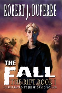 The Fall: The Rift Book I 