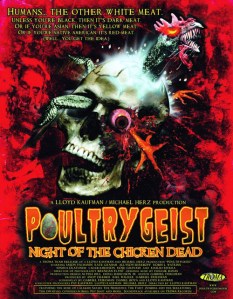Poultrygeist Night of the Chicken Dead
